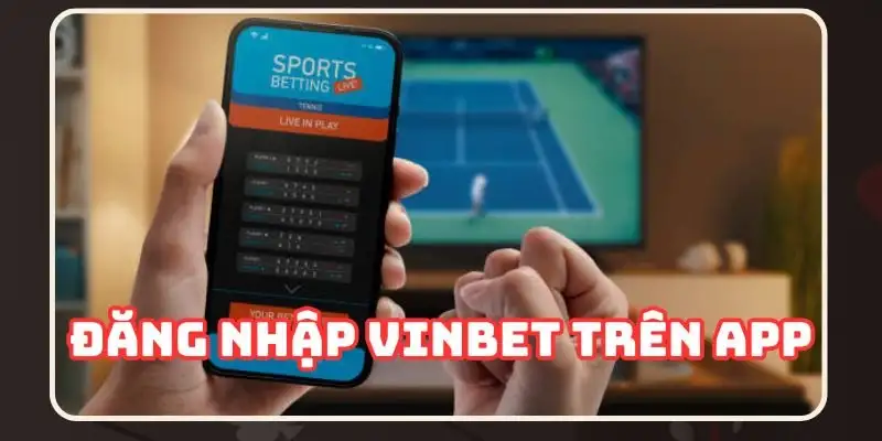 Tải app Vinbet – Trải nghiệm giải trí trên điện thoại